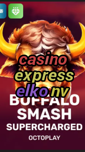casino express elko nv-w4cy2mdjlx2bf.com