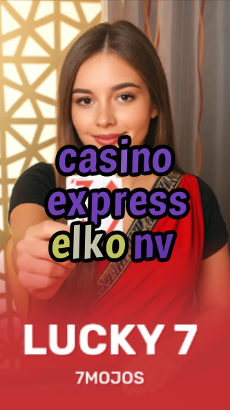 casino express elko nv-w4cy2mdjlx2bf.com